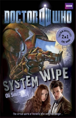 Book 2 - Doctor Who: The Good, the Bad and the Alien/System Wipe - Doctor Who (Paperback)