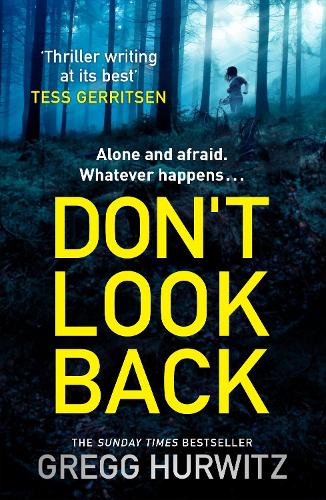 Don't Look Back - Gregg Hurwitz
