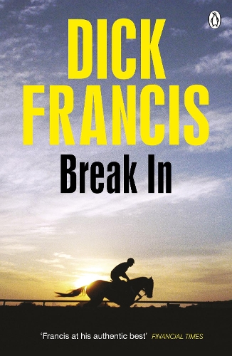 Break In - Francis Thriller (Paperback)