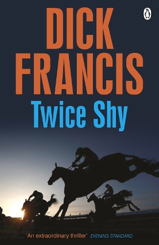 Twice Shy - Francis Thriller (Paperback)