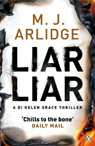 Liar Liar: DI Helen Grace 4 - Detective Inspector Helen Grace (Paperback)
