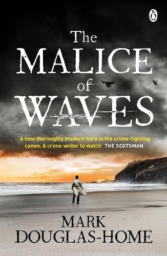 The Malice of Waves - The Sea Detective (Paperback)