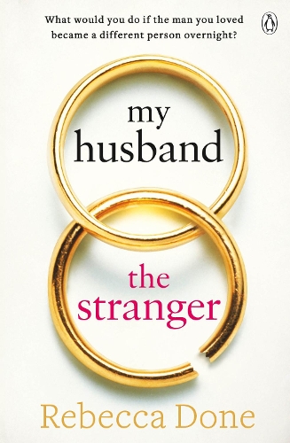 My Husband the Stranger: An emotional page-turner with a shocking twist you'll never see coming (Paperback)