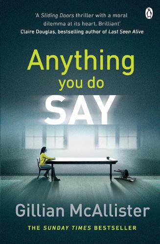 Anything You Do Say (Paperback)