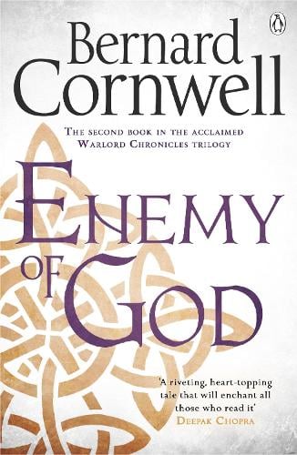 Enemy of God by Bernard Cornwell | Waterstones