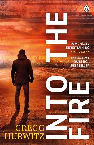 Into the Fire - An Orphan X Thriller (Paperback)