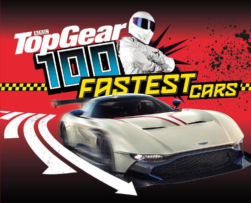 Top Gear: 100 Fastest Cars (Hardback)
