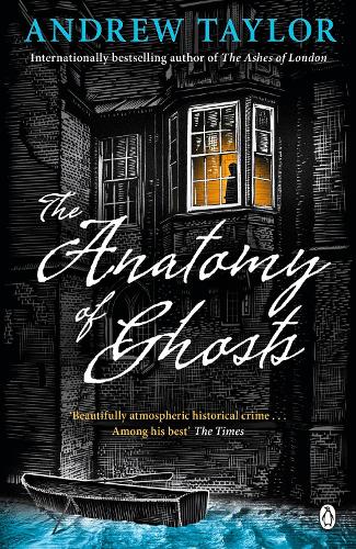 The Anatomy Of Ghosts By Andrew Taylor Waterstones