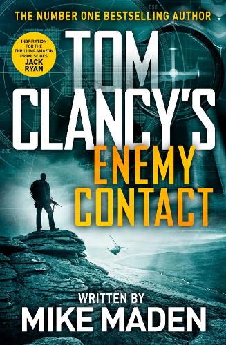 Tom Clancy's Enemy Contact by Mike Maden | Waterstones