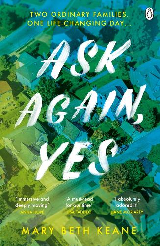 Ask Again, Yes by Mary Beth Keane | Waterstones