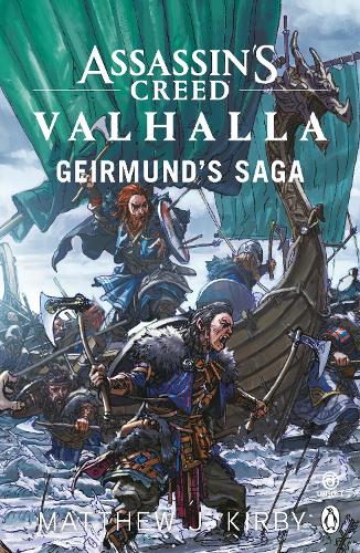 Assassin's Creed Valhalla: Geirmund's Saga - Assassin's Creed (Paperback)