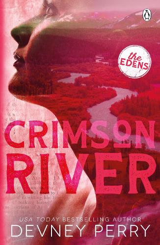 Crimson River: (The Edens #5) - The Edens (Paperback)
