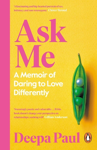 Ask Me: A Memoir of Daring to Love Differently (Paperback)