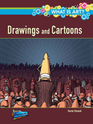 What are Drawings and Cartoons? - Raintree Perspectives: What Is Art? (Paperback)