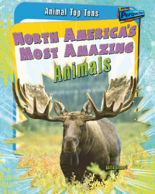 North America's Most Amazing Plants - Raintree Perspectives: Plant Top Tens (Hardback)