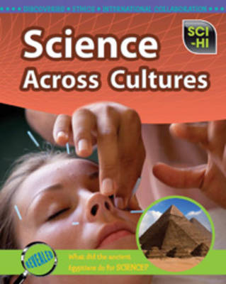 Science Across Cultures - Sci-Hi: Sci-Hi (Hardback)