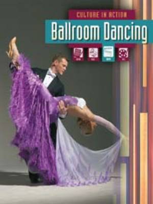 Ballroom Dancing - Culture in Action (Paperback)