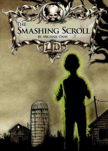 The Smashing Scroll - Library of Doom (Paperback)