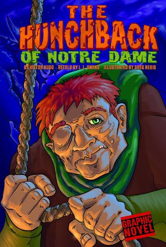 Hunchback of Notre Dame - Graphic Fiction: Graphic Revolve (Paperback)