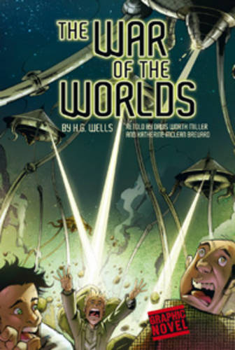 War of the Worlds - Graphic Fiction: Graphic Revolve (Paperback)