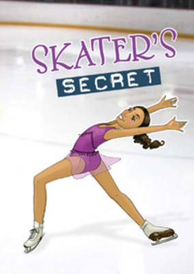 Skater's Secret - Sport Stories (Paperback)