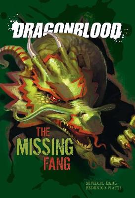 The Missing Fang - Dragonblood (Hardback)