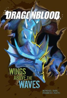Wings Above the Waves - Dragonblood (Hardback)