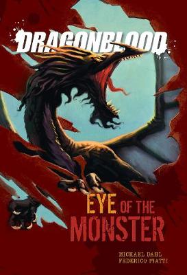 Eyes of the Monster - Dragonblood (Hardback)
