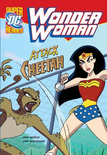 Attack of the Cheetah - DC Super Heroes: Wonder Woman (Paperback)