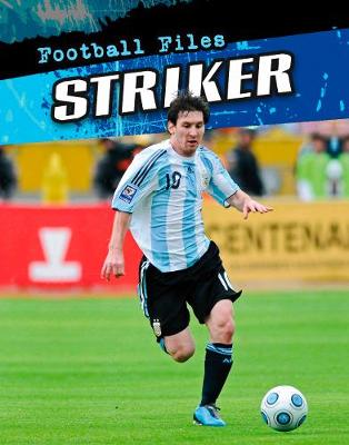 Striker - Football Files (Paperback)