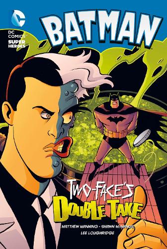 Two-Face's Double Take - DC Super Heroes: Batman (Paperback)