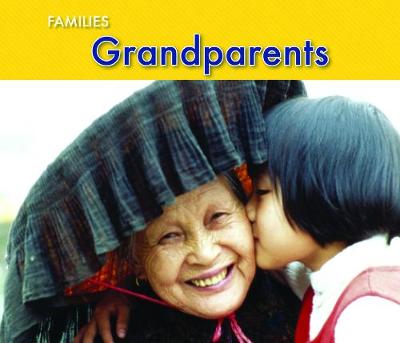 Grandparents - Acorn: Families (Paperback)