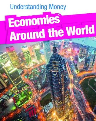 Economies Around the World - InfoSearch: Understanding Money (Paperback)