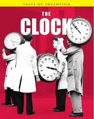 The Clock - Tales of Invention (Paperback)