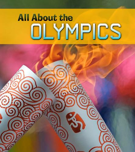 All About the Olympics - Young Explorer: All About the Olympics (Hardback)