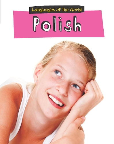 Polish - Young Explorer: Languages of the World (Paperback)