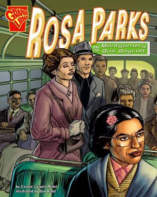 Rosa Parks and the Montgomery Bus Boycott - Graphic History (Paperback)