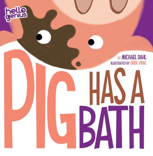 Pig Takes A Bath - Early Years: Hello Genius (Board book)