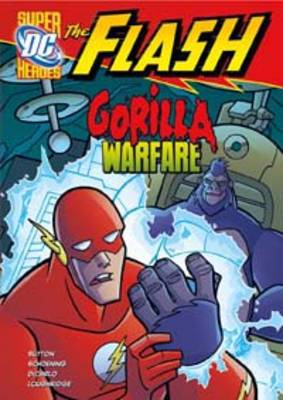 Gorilla Warfare - DC Super Heroes: The Flash (Hardback)