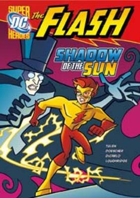 Shadow of the Sun - DC Super Heroes: The Flash (Paperback)