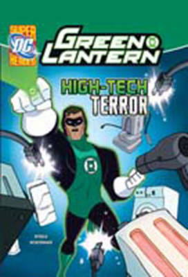 High-tech Terror - DC Super Heroes: Green Lantern (Hardback)