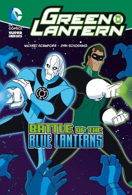 Battle of the Blue Lanterns - DC Super Heroes: Green Lantern (Paperback)