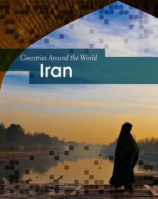 Iran - Countries Around the World (Hardback)