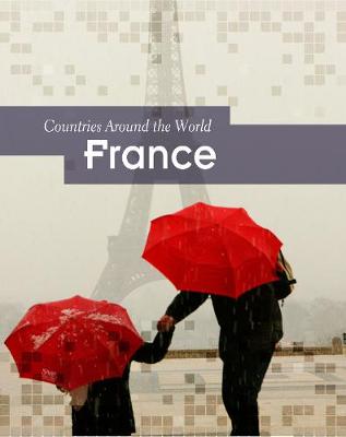 France - Countries Around the World (Hardback)