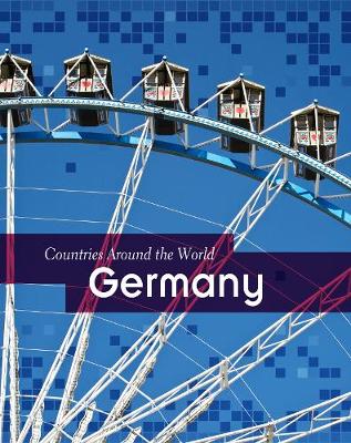 Germany - Countries Around the World (Hardback)