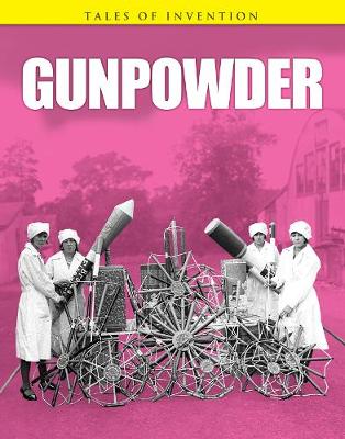 Gunpowder - Tales of Invention (Paperback)
