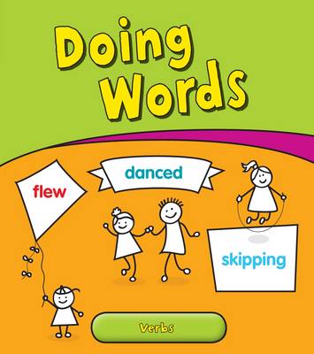 Doing Words: Verbs - Young Explorer: Getting to Grips with Grammar (Paperback)