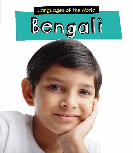 Bengali - Young Explorer: Languages of the World (Paperback)