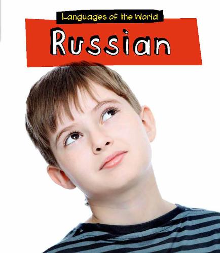 Russian - Young Explorer: Languages of the World (Paperback)