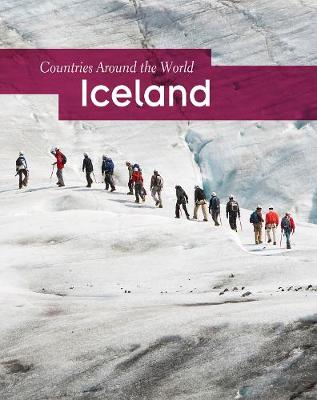 Iceland - Countries Around the World (Hardback)